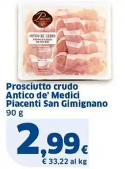Sigma San Gimignano Prosciutto crudo Antico de' Medici Piacenti offerta