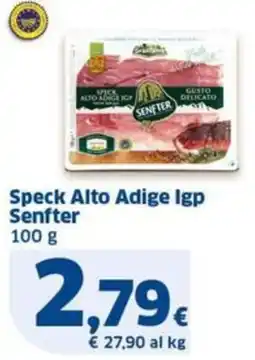 Sigma Senfter Speck Alto Adige Igp offerta
