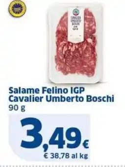 Sigma Boschi Salame Felino IGP Cavalier Umberto offerta