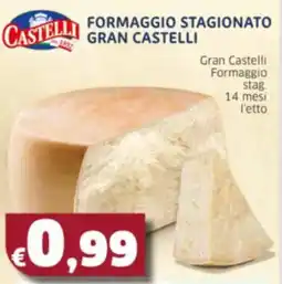 Mercati Alimentari Gran Castelli Formaggio stag. 14 mesi offerta