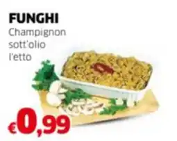 Mercati Alimentari FUNGHI Champignon sott'olio letto offerta
