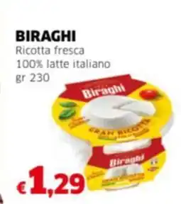 Mercati Alimentari BIRAGHI Ricotta fresca 100% latte italiano offerta