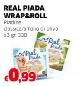 Mercati Alimentari REAL PIADA WRAP&ROLL Piadine classica/all'olio di oliva offerta