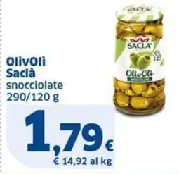 Sigma Olivoli Saclà snocciolate offerta