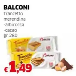 Mercati Alimentari BALCONI Trancetto merendina -albicocca -cacao offerta