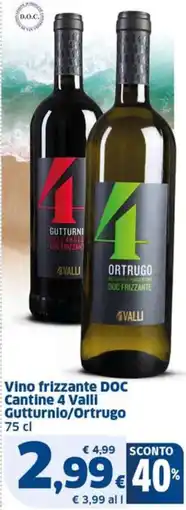Sigma Gutturnio/Ortrugo vino frizzante DOC Cantine 4 Valli offerta
