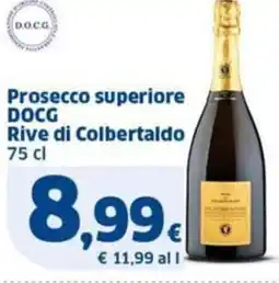 Sigma Prosecco superiore DOCG Rive di Colbertaldo offerta