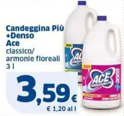 Sigma Ace Candeggina Più +Denso offerta