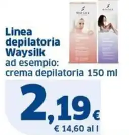 Sigma Waysilk Linea depilatoria offerta