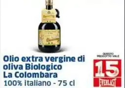 Sigma La Colombara Olio extra vergine di 10 oliva Biologico offerta