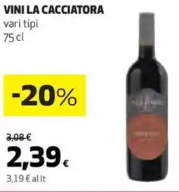 Coop Vini la cacciatora vari tipi offerta