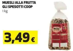 Coop Coop muesli alla frutta gli spesotti offerta