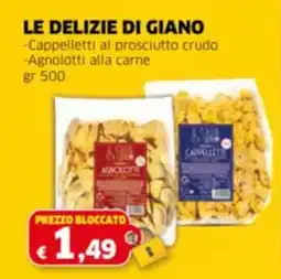 Mercati Alimentari LE DELIZIE DI GIANO -Cappelletti al prosciutto crudo -Agnolotti alla carne offerta