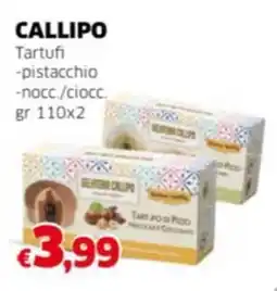 Mercati Alimentari CALLIPO Tartufi -pistacchio -nocc./ciocc. offerta