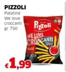 Mercati Alimentari PIZZOLI Patatine We love croccanti offerta
