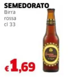 Mercati Alimentari SEMEDORATO Birra rossa offerta