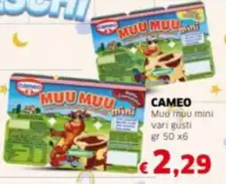 Mercati Alimentari CAMEO Muu muu mini vari gusti offerta