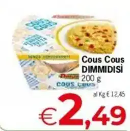 Despar Dimmidisì cous cous offerta