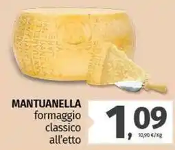 Pam MANTUANELLA formaggio classico all'etto offerta
