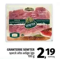 Pam GRANTERRE SENFTER speck alto adige igp offerta