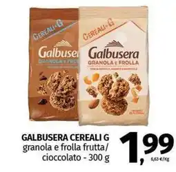 Pam GALBUSERA CEREALI G granola e frolla frutta/ cioccolato offerta