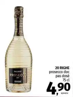 Pam 20 RIGHE prosecco doc pas dosè offerta