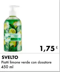 Iper Tosano SVELTO Piatti limone verde con dosatore offerta