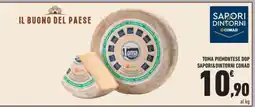 Conad Superstore TOMA PIEMONTESE DOP SAPORI&DINTORNI CONAD offerta
