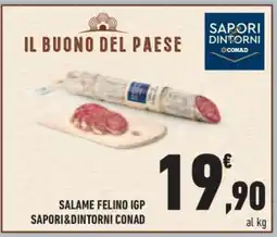 Conad Superstore Salame Felino IGP offerta