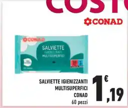 Conad Superstore SALVIETTE IGIENIZZANTI MULTISUPERFICI offerta