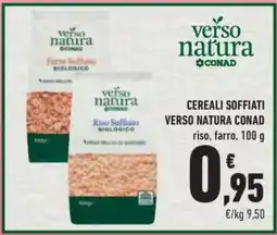 Conad Superstore CEREALI SOFFIATI VERSO NATURA CONAD offerta