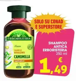 Conad Shampoo Antica Erboristeria offerta