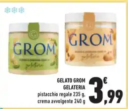 Conad Superstore GELATO GROM GELATERIA offerta