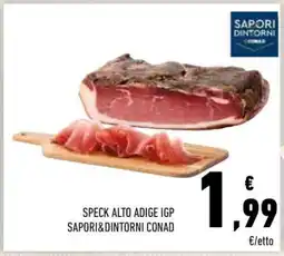 Conad SPECK ALTO ADIGE IGP SAPORI&DINTORNI CONAD offerta