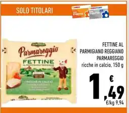 Conad Fettine al Parmigiano Reggiano PARMAREGGIO offerta