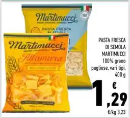 Conad PASTA FRESCA DI SEMOLA MARTIMUCCI offerta