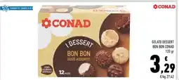 Conad GELATO DESSERT BON BON CONAD offerta