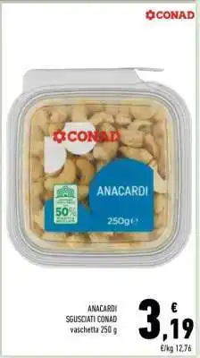 Conad ANACARDI SGUSCIATI CONAD offerta