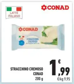 Conad Stracchino cremoso CONAD offerta