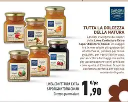Conad LINEA CONFETTURA EXTRA SAPORI&DINTORNI CONAD offerta