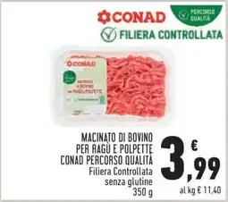 Conad MACINATO DI BOVINO PER RAGÙ E POLPETTE CONAD PERCORSO QUALITÀ offerta