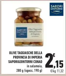 Conad OLIVE TAGGIASCHE DELLA PROVINCIA DI IMPERIA SAPORI&DINTORNI CONAD offerta