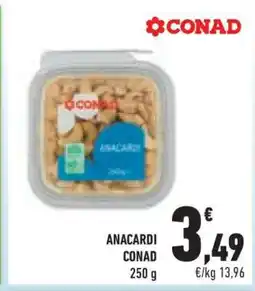 Conad ANACARDI CONAD offerta