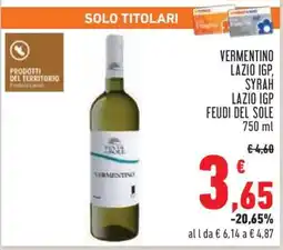 Conad VERMENTINO LAZIO IGP, SYRAH LAZIO IGP FEUDI DEL SOLE offerta