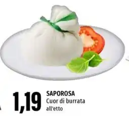 Emi Supermercati SAPOROSA Cuor di burrata offerta