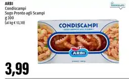 Emi Supermercati ARBI Condiscampi Sugo Pronto agli Scampi offerta