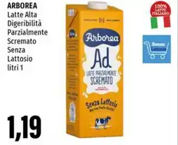 Emi Supermercati ARBOREA Latte Alta Digeribilità Parzialmente Scremato Senza Lattosio offerta