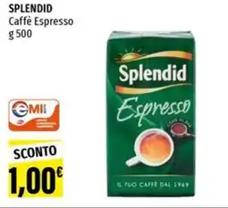 Emi Supermercati SPLENDID Caffè Espresso offerta