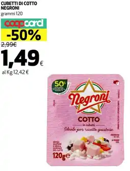 Coop Cubetti di cotto NEGRONI offerta