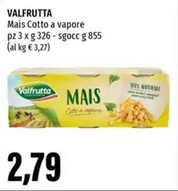 Emi Supermercati VALFRUTTA Mais Cotto a vapore offerta